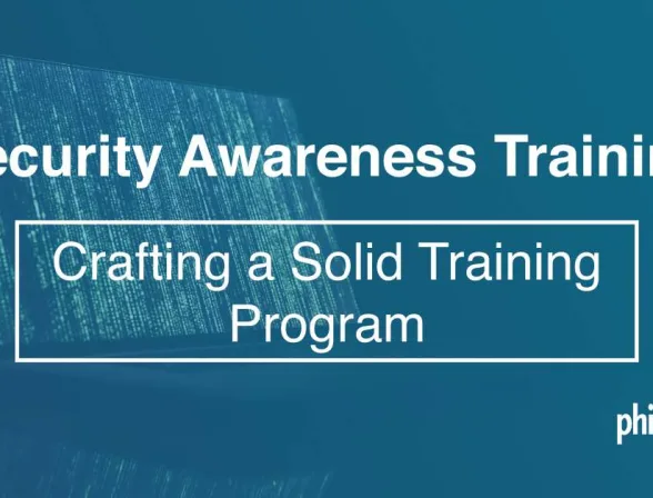 Crafting a Solid Security Awareness Training Program