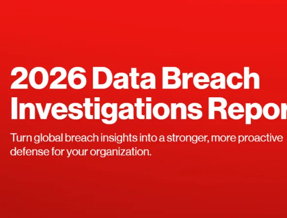 Verizon 2026 DBIR: Human Risk Has Moved Beyond the Inbox