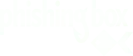 PhishingBox